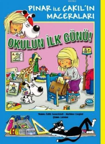 Pınar ile Çakıl'ın Maceraları - Okulun İlk Günü!