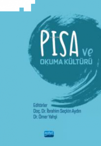 PISA ve Okuma Kültürü