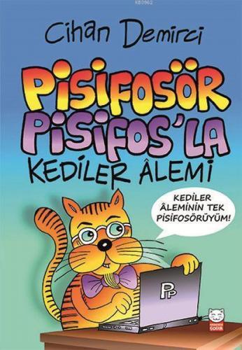 Pisifosör Pisifos'la Kediler Alemi