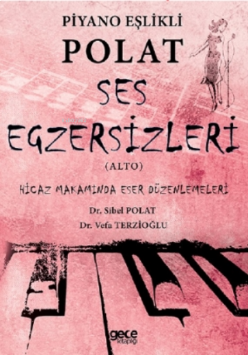 Piyano Eşlikli Polat Ses Egzersizleri (Alto)