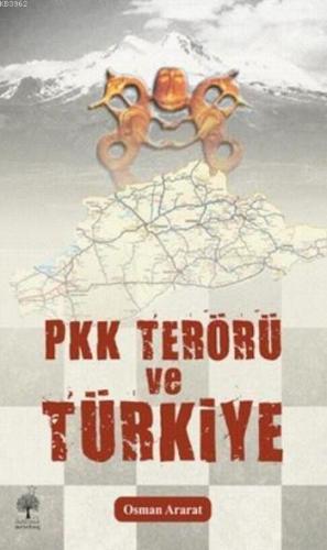 Pkk Terörü ve Türkiye