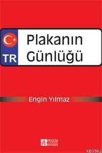 Plakanın Günlüğü