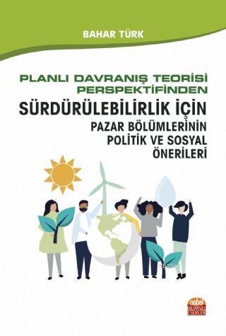 Planlı Davranış Teorisi Perspektifinden