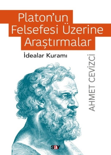 Platon’un Felsefesi Üzerine Araştırmalar