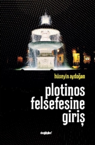 Plotinos Felsefesine Giriş