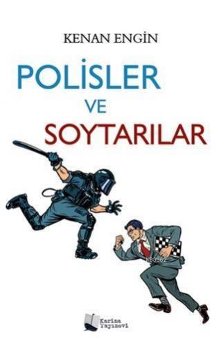 Polisler ve Soytarılar