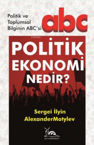 Politik Ekonomi Nedir?