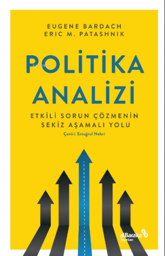 Politika Analizi: Etkili Sorun Çözmenin Sekiz Aşamalı Yolu