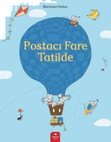 Postacı Fare Tatilde