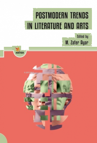 Postmodern Trends in Literature and Arts