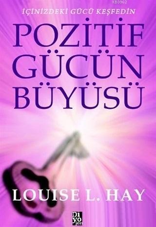 Pozitif Gücün Büyüsü