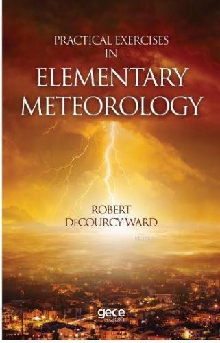 Practical Exercises In Elementary Meteorology