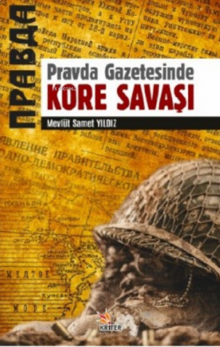 Pravda Gazetesinde Kore Savaşı