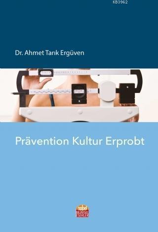 Pravention Kultur Erprobt