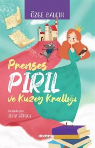 Prenses Pırıl ve Kuzey Krallığı