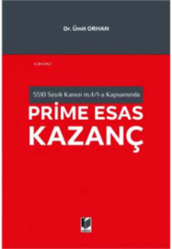 Prime Esas Kazanç