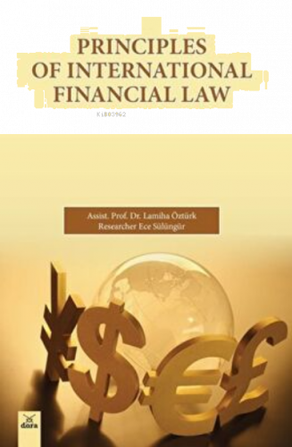 Principles of International Financial Law