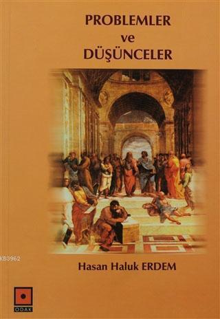 Problemler ve Düşünceler