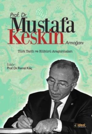 Prof. Dr. Mustafa Keskin Armağanı