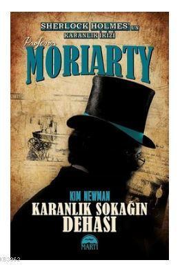 Profesör Moriarty-Karanlık Sokağın Dehası