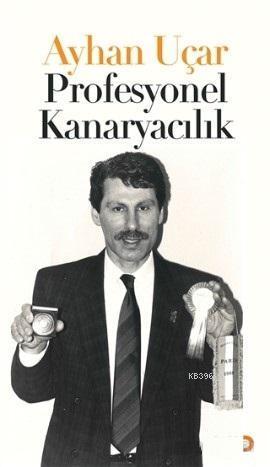 Profesyonel Kanaryacılık