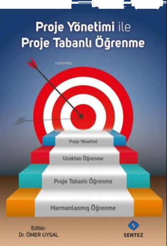 Proje Yönetimi ile Proje Tabanlı Öğrenme