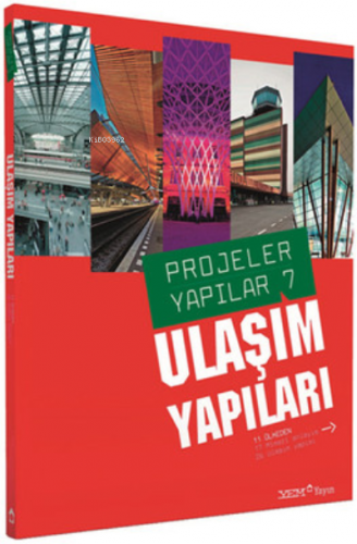 Projeler Yapılar 7 - Ulaşım Yapıları