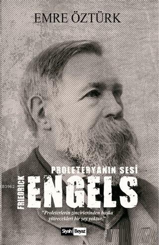 Proleteryanın Sesi - Friedrick Engels