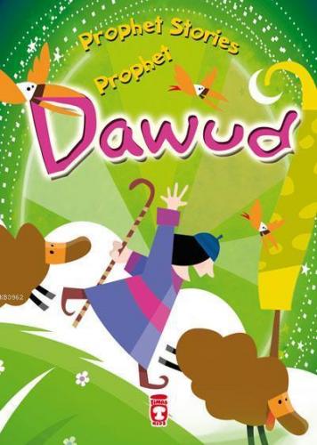 PROPHET STORIES - PROPHET DAWUD