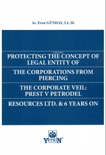 Protectıng The Concept Of Legal Entıty Of The Corportıons From Pıercın