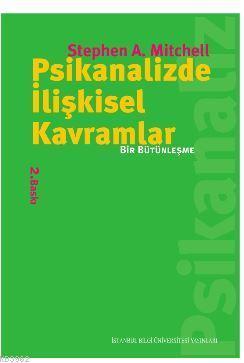 Psikanalizde İlişkisel Kavramlar