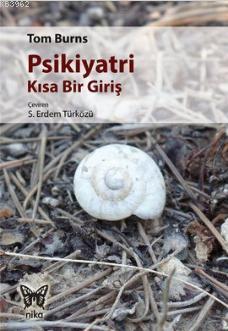 Psikiyatri Kısa Bir Giriş