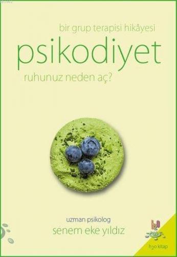 Psikodiyet - Bir Grup Terapisi Hikayesi