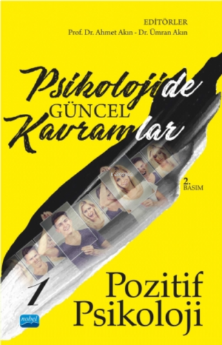 Psikolojide Güncel Kavramlar - 1 - Pozitif Psikoloji