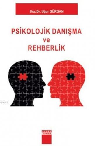 Psikolojik Danışma Ve Rehberlik