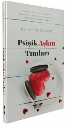 Psişik Aşkın Tınıları