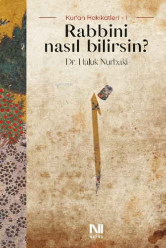 Rabbini Nasıl Bilirsin?