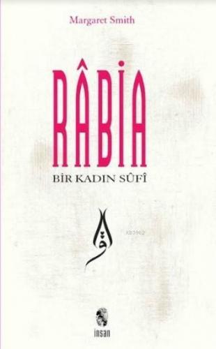 Rabia Bir Kadın Sufi