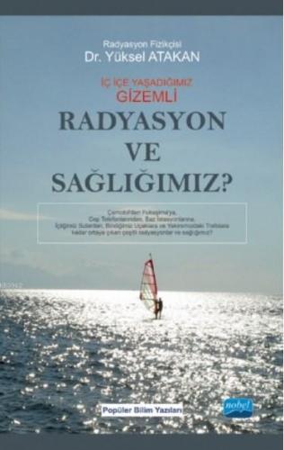 Radyasyon ve Sağlığımız