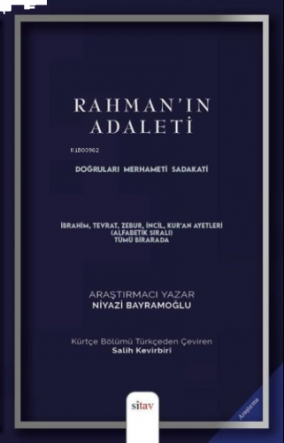 Rahman'ın Adaleti - Doğruları, Merhameti, Sadakati