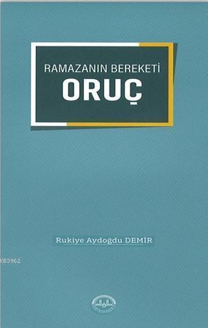 Ramazan Bereketi Oruç