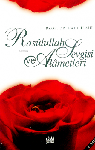 Rasûlullah Sevgisi ve Alâmetleri