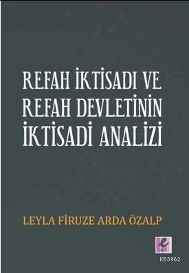 Refah İktisadı ve Refah Devletinin İktisadi Analizi