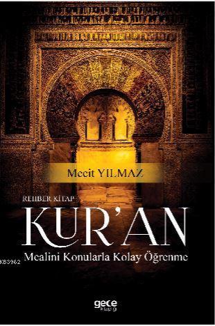 Rehber Kitap Kur'an Mealini Konularla Kolay Öğrenme