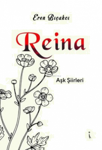 Reina - Aşk Şiirleri