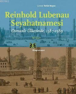 Reinhold Lubenau Seyahatnamesi