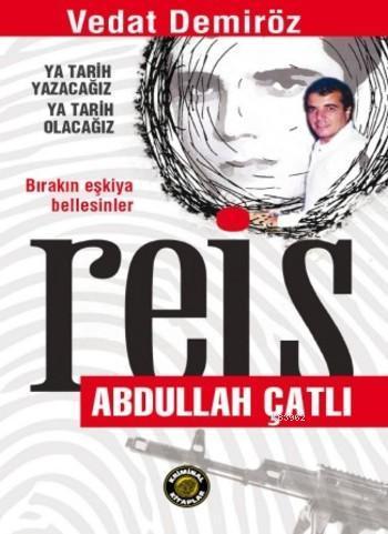 Reis Abdullah Çatlı