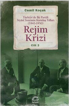 Rejim Krizi Cilt: 3