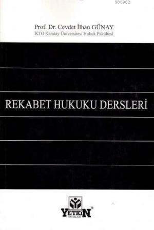 Rekabet Hukuku Dersleri