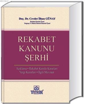 Rekabet Kanunu Şerhi